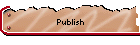 Publish